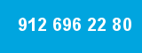 912 696 22 80
